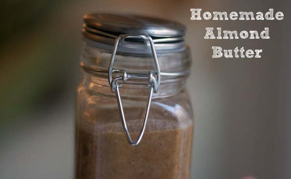 homemade almond butter